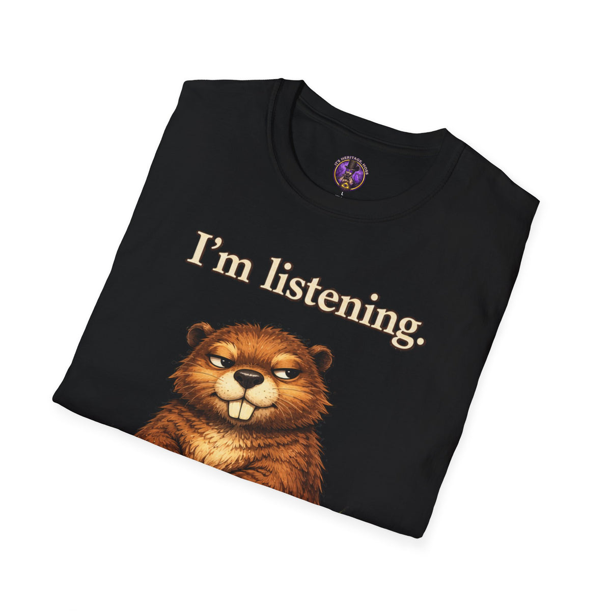 Folded I'm Listening Beaver shirt — Cute Woodland Animal Graphic Tee, showing the front graphic.