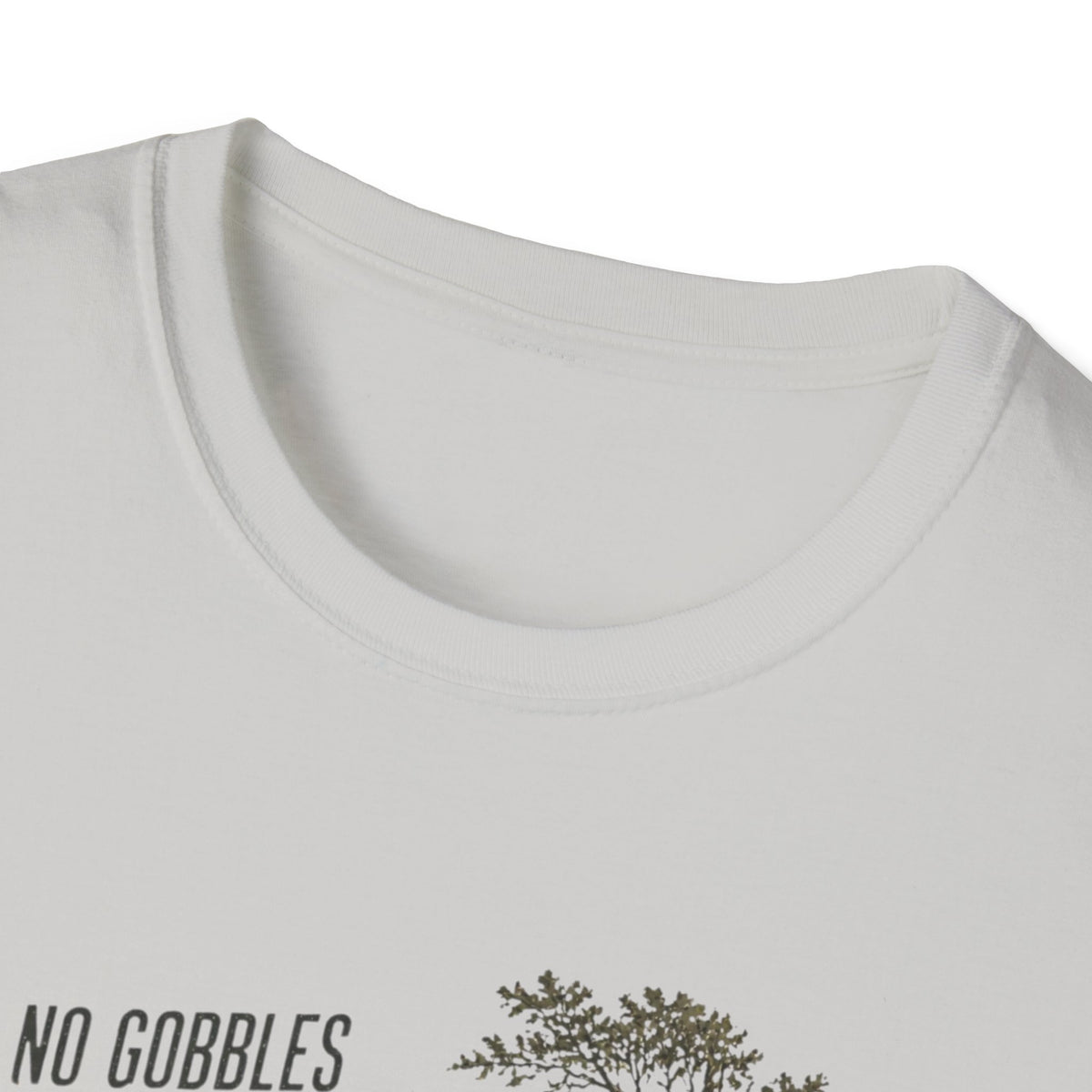 No Gobbles. Kept Walking. Turkey Hunting T-Shirt