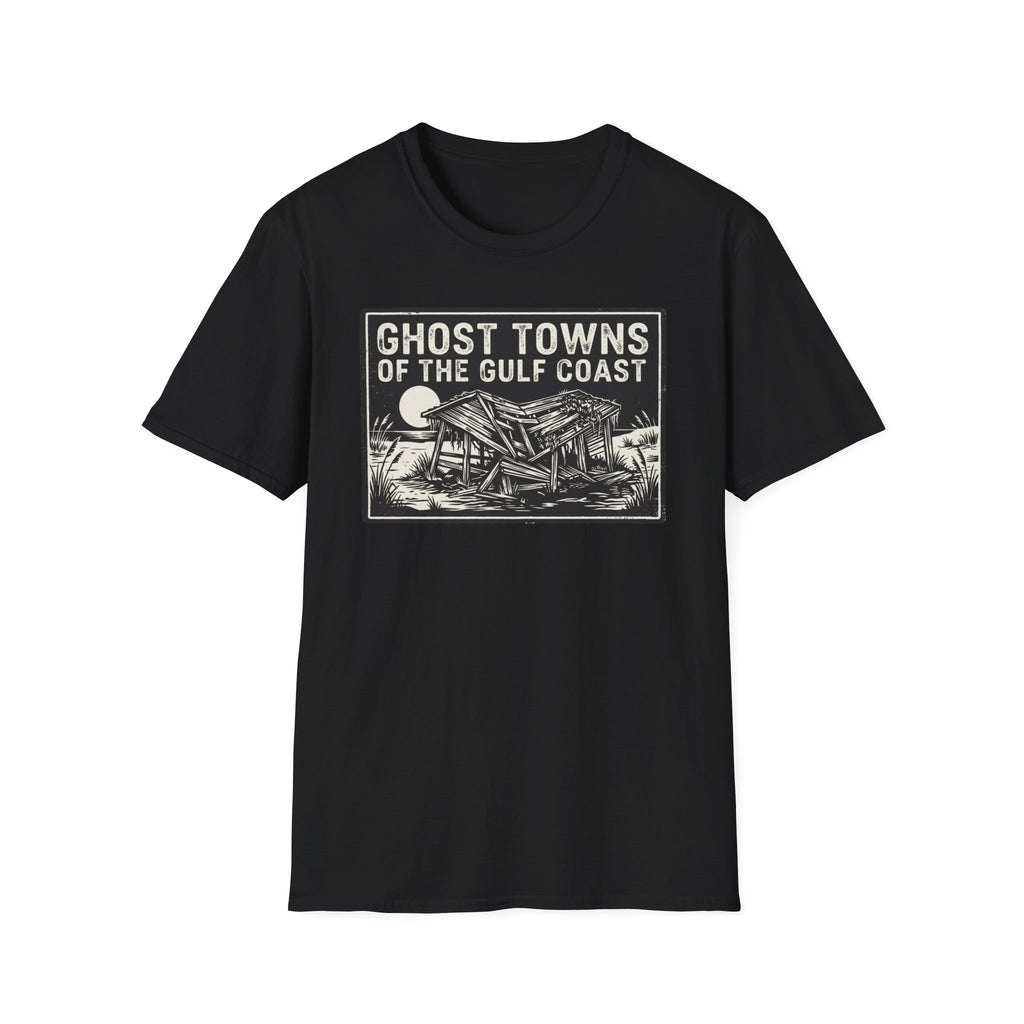 Ghost Towns of the Gulf Coast T-Shirt | It's Heritage Hoss