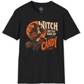 Witch Better Have My Candy Halloween witch graphic tee