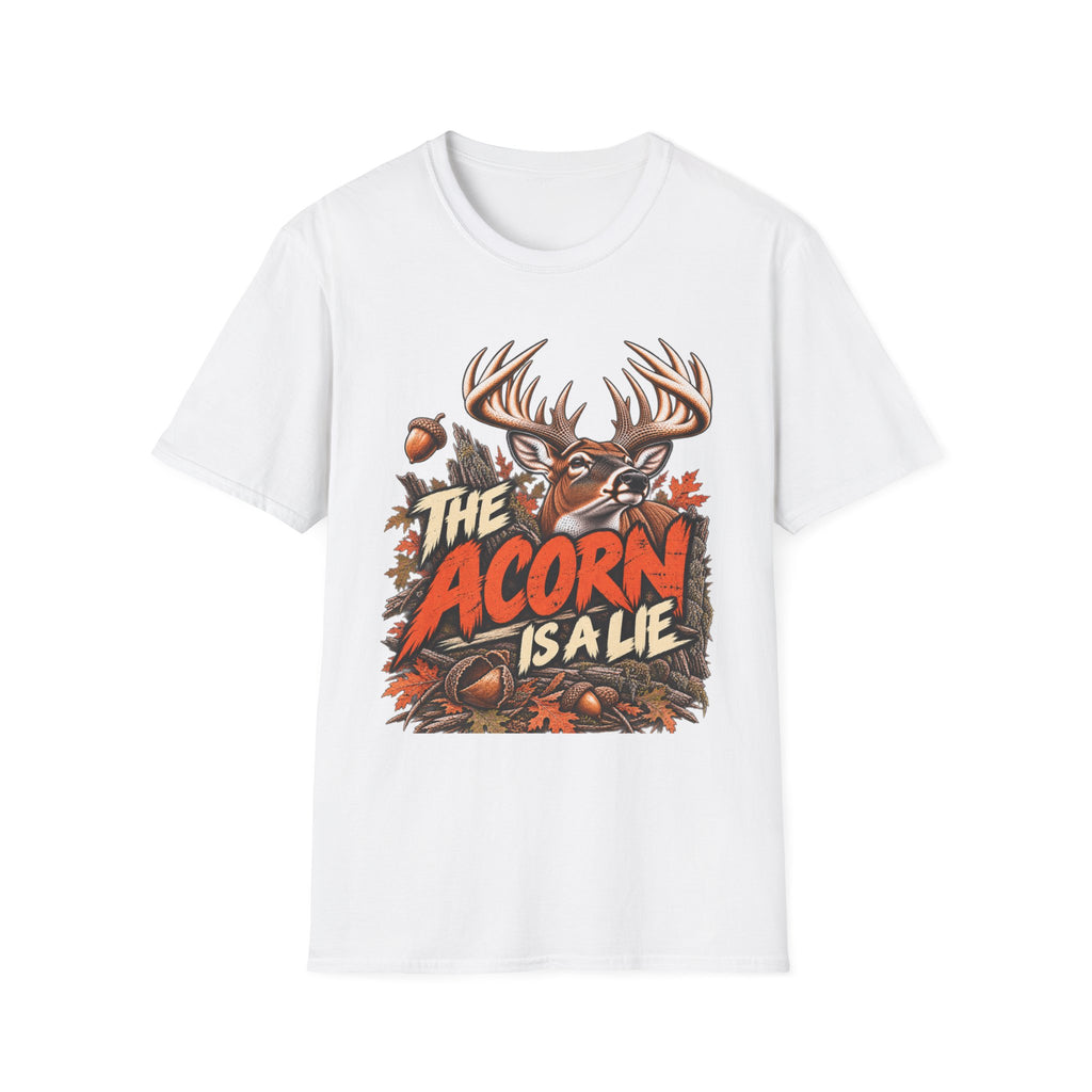 The Acorn Is A Lie Weird Whitetail Deer Hunting Design