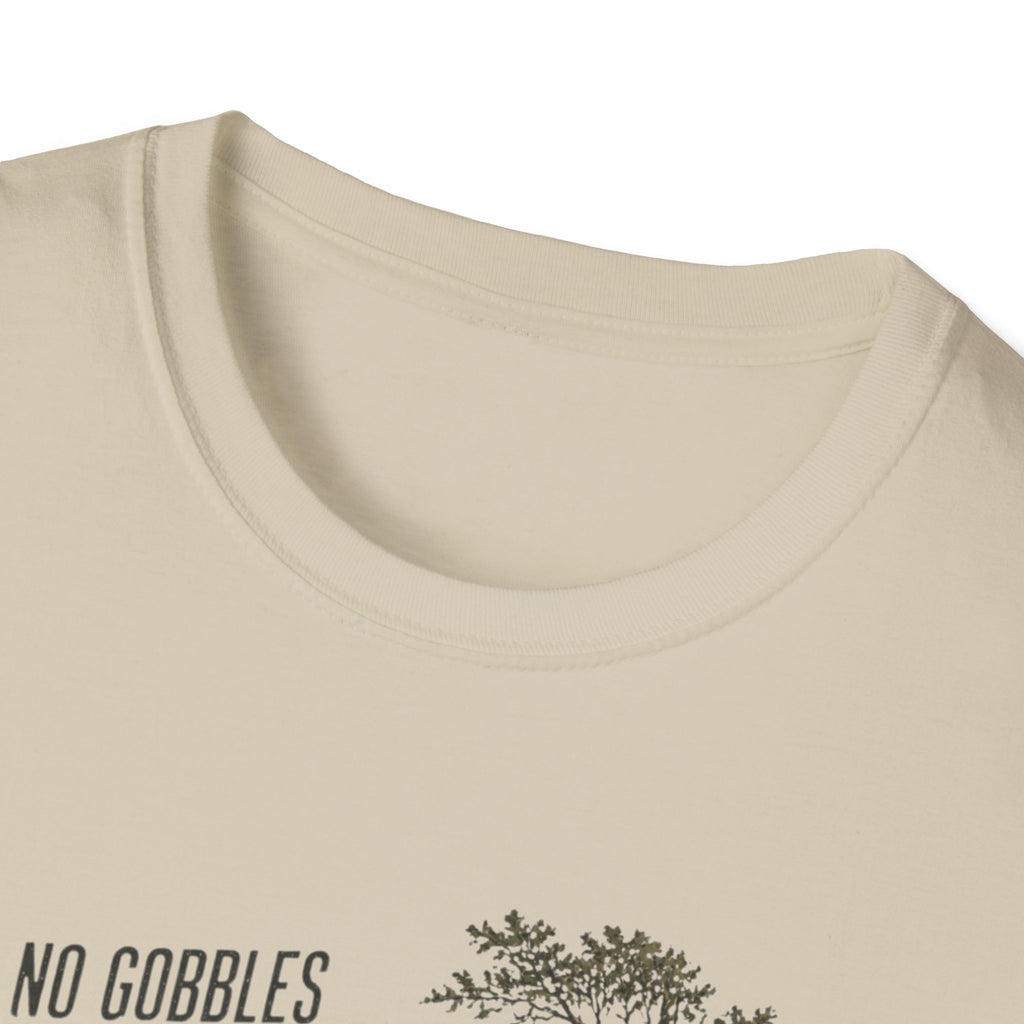 No Gobbles. Kept Walking. Turkey Hunting T-Shirt