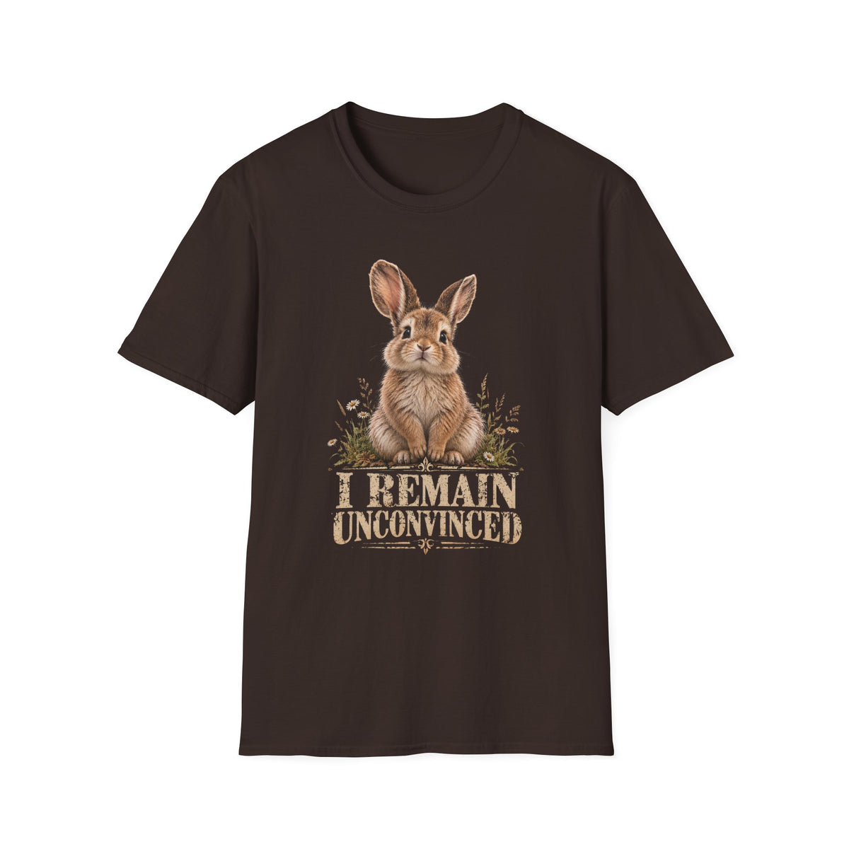 I Remain Unconvinced Rabbit