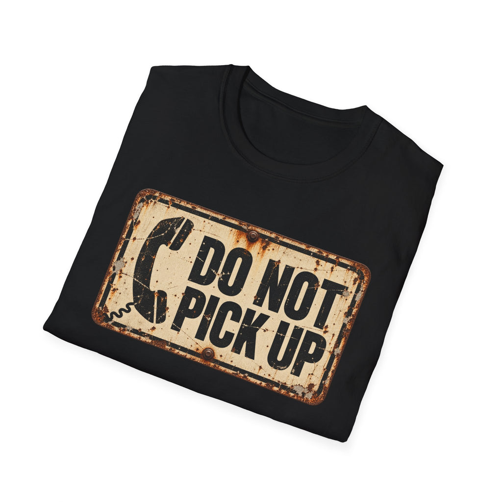 Do Not Pick Up